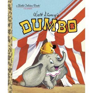 Dumbo (Disney Classic) -- Random House Disney